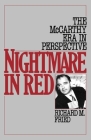 Nightmare in Red: The McCarthy Era in Perspective Cover Image