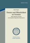 Theater und Öffentlichkeit im Vormärz (Deutsche Literatur. Studien Und Quellen #11) Cover Image