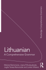 Lithuanian: A Comprehensive Grammar (Routledge Comprehensive Grammars) Cover Image