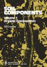 Soil Components: Volume 1: Organic Components By J. E. Gieseking (Editor) Cover Image