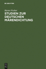 Studien Zur Deutschen Märendichtung By Hanns Fischer, Johannes Janota (Editor) Cover Image