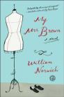 My Mrs. Brown: A Novel Cover Image