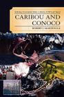 Caribou and Conoco: Rethinking Environmental Politics in Alaska's Anwr and Beyond Cover Image