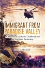 Immigrant from Paradise Valley Cover Image