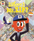 Where's Mr. Zip? Cover Image