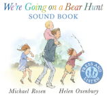 We're Going on a Bear Hunt Sound Book By Michael Rosen, Helen Oxenbury (Illustrator) Cover Image