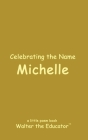 Celebrating the Name Michelle Cover Image
