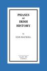 Phases of Irish History By Eoin MacNeill Cover Image