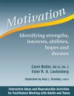 Motivation: Identifying Strengths, Interests, Abilities, Hopes and Dreams Cover Image