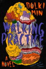 Walking Practice: A Novel Cover Image