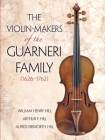 The Violin-Makers of the Guarneri Family (1626-1762) (Dover Books on Music) Cover Image