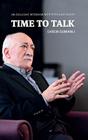 Time to Talk: An Exclusive Interview with Fethullah Geulen Cover Image