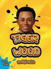 Tiger Wood Book for Kids: The ultimate biography of the greatest golf player for kids By Verity Books Cover Image