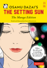 Osamu Dazai's the Setting Sun: The Manga Edition By Osamu Dazai, Cocco Kashiwaya (Adapted by) Cover Image