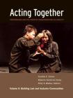 Acting Together II: Performance and the Creative Transformation of Conflict: Building Just and Inclusive Communities Cover Image