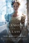 Glamour in Glass (Glamourist Histories #2) By Mary Robinette Kowal Cover Image