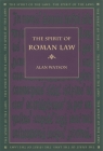 The Spirit of Roman Law (Spirit of the Laws) Cover Image