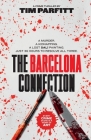 The Barcelona Connection By Tim Parfitt Cover Image