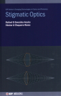 Stigmatic Optics By Rafael G. González-Acuña, Hector A. Chaparro-Romo Cover Image