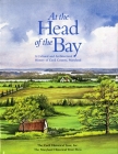 At the Head of the Bay: A Cultural and Architectural History or Cecil County, Maryland Cover Image