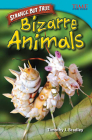 Straight Talk: Bizarre Animals (TIME FOR KIDS®: Informational Text) By Timothy J. Bradley Cover Image