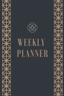 Weekly Planner: Good Weekly/Monthly Planner For A Student. Schedule Homework Activity. Plan Academy To Do's Projects. Map Out Universi Cover Image