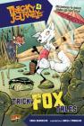 Tricky Fox Tales: Book 3 (Tricky Journeys #3) Cover Image
