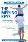 Live Longest: Book 1: The Missing Keys By Mileham Hayes Cover Image