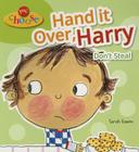 Hand It Over, Harry (You Choose) By Sarah Eason Cover Image