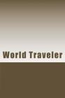 World Traveler By Marshall Cover Image