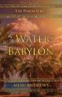 By the Waters of Babylon: A Captive's Song - Psalm 137 By Andrews Mesu Cover Image