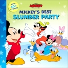 Disney: Mickey's Best Slumber Party (8x8) By Nancy Parent, Ciro Cangialosi (Illustrator) Cover Image