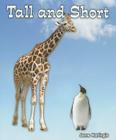 Tall and Short (All about Opposites) By Jane Katirgis Cover Image