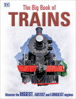 The Big Book of Trains (DK Big Books) Cover Image