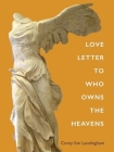 Love Letter To Who Owns The Heavens Cover Image