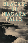 Blacks in Niagara Falls By Michael B. Boston Cover Image