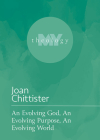An Evolving God, an Evolving Purpose, an Evolving World By Joan Chittister Cover Image