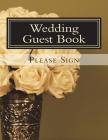 Wedding Guest Book: Wedding Guest Book for Lesbian Couples By Lisa Marie Smith Cover Image