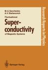 Fluctuational Superconductivity of Magnetic Systems (Research Reports in Physics) Cover Image