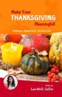 Make Your Thanksgiving Meaningful! Cover Image