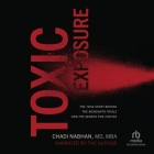 Toxic Exposure: The True Story Behind the Monsanto Trials and the Search for Justice Cover Image