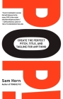 POP!: Create the Perfect Pitch, Title, and Tagline for Anything By Sam Horn Cover Image