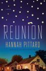 Reunion: A Novel By Hannah Pittard Cover Image