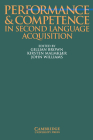 Performance and Competence in Second Language Acquisition (Cambridge Applied Linguistics) Cover Image