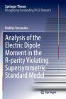 Analysis of the Electric Dipole Moment in the R-Parity Violating Supersymmetric Standard Model (Springer Theses) By Nodoka Yamanaka Cover Image