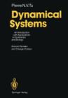 Dynamical Systems: An Introduction with Applications in Economics and Biology By Pierre N. V. Tu Cover Image