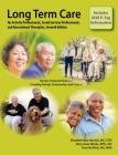 Long-Term Care for Activity Professionals, Social Services Professionals, and Recreational Therapists, Seventh Edition Cover Image