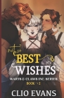 Not So Best Wishes (Nbi/M/W Monster Romance) Cover Image