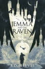 Jemma and the Raven By B. D. Reeves Cover Image
