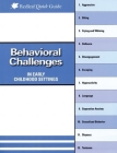 Behavioral Challenges in Early Childhood Settings (Redleaf Quick Guides) Cover Image